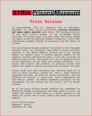 Syria Prisons Museum press release on the arrest of Amer Matar, 24 September 2025